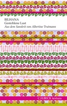 Bilhana, Albertin Trutmann, Albertine Trutmann - Gestohlene Lust