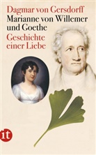 Dagmar Gersdorff, Dagmar von Gersdorff, Dagmar von Gersdorff - Marianne von Willemer und Goethe