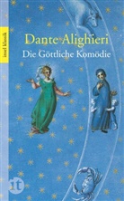 Dante Alighieri, Dante Alighieri - Die Göttliche Komödie