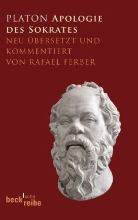 Platon - Die Apologie des Sokrates