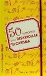 Geraldyne Prevot-Gigant, Géraldyne Prévot-Gigant - 50 ejercicios para desarrollar tu carisma