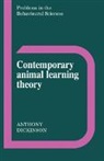 Anthony Dickinson, Michael Gelder, Jeffrey Gray - Contemporary Animal Learning Theory