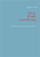 Sebastian Stranz - Seva, Bhakti und Ahimsa