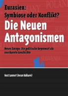 Horst Lummert, Alexande Becker, Alexander Becker - Die Neuen Antagonismen