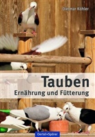Dietmar Köhler, Dietmar (Dr.) Köhler - Tauben - Ernährung und Fütterung