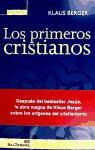 Klaus Berger - Los primeros cristianos