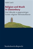 Isabel Laack - Religion und Musik in Glastonbury