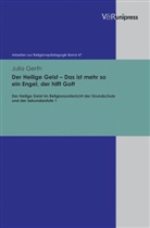 Julia Gerth, Gottfried Adam, Raine Lachmann, Rainer Lachmann, Martin Rothgangel - Der Heilige Geist   Das ist mehr so ein Engel, der hilft Gott