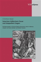 Christian Baier - Zwischen höllischem Feuer und doppeltem Segen