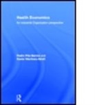 Pedro Barros, Pedro (Universidade Nova de Lisboa Barros, Barros Pedro, MARTINEZ GIRALT XAVIER BARROS PE, Xavier Martinez-Giralt, Xavier (Universitat Autonoma De B Martinez-Giralt... - Health Economics