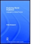 Philip Seargeant, Philip (The Open University Seargeant, Seargeant Philip, Philip Sergeant - Exploring World Englishes
