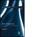 Georg Picot, Picot Georg - Politics of Segmentation