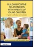 Anita Hughes, Anita M Hughes, Anita M. Hughes, Anita M. (Independent Chartered Educationa Hughes, Anita M. (Independent Chartered Educational Psychologist Hughes, Anita M. Read Hughes... - Building Positive Relationships With Parents of Young Children