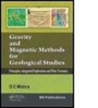 Dinesh C. Mishra, Dinesh C. (National Geophysical Research I Mishra, Dinesh C. (National Geophysical Research Institute Mishra, Dinesh Chandra Mishra - Gravity and Magnetic Methods for Geological Studies