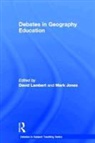 David (EDT)/ Jones Lambert, David Jones Lambert, LAMBERT DAVID JONES MARK, Mark Jones, David Lambert - Debates in Geography Education