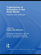 ABI MERSHED OSAMA, Osama Abi-Mershed, Osama (EDT) Abi-mershed, Osama (Georgetown University Abi-Mershed, Osama Abi-Mershed - Trajectories of Education in the Arab World