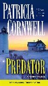Patricia Cornwell, Patricia D. Cornwell, Patricia Daniels Cornwell - Predator