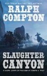 Ralph Compton, Ralph/ West Compton, Joseph A West, Joseph A. West - Ralph Compton Slaughter Canyon