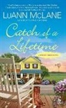 LuAnn McLane - Catch of a Lifetime