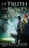 Barb Hendee, Barb/ Hendee Hendee, J. C. Hendee, J.C. Hendee - Of Truth and Beasts