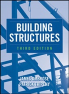 J Ambrose, Jame Ambrose, James Ambrose, James (University of Southern California) Ambrose, James Tripeny Ambrose, James/ Tripeny Ambrose... - BUILDING STRUCTURES