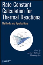 H DaCosta, Herbert DaCosta, Herbert Fan Dacosta, DACOSTA HERBERT FAN MAOHONG, Herber DaCosta, Herbert DaCosta... - Rate Constant Calculation for Thermal Reactions