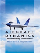 Marcello Napolitano, Marcello R. Napolitano, Napolitano Marcello R., Marcello Napoloitano - Aircraft Dynamics