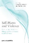 R Whittington, Richard Whittington, Richard (EDT)/ Logan Whittington, Richard (University of Liverpool Whittington, Richard Logan Whittington, WHITTINGTON RICHARD LOGAN CAROLI... - SELF HARM AND VIOLENCE