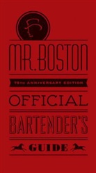 Boston, Boston's, Boston''s, Mr Boston, Mr. Boston, Ben Fink... - Boston's Official Bartender's Guide
