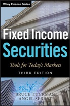 Angel Serrat, Bruc Tuckman, Bruce Tuckman, Bruce Serrat Tuckman, Bruce/ Serrat Tuckman, TUCKMAN BRUCE SERRAT ANGEL - Fixed Income Securities