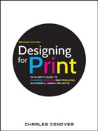 Charles Conover, Conover Charles - Designing for Print