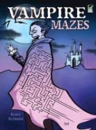 Scott Altmann - Vampire Mazes