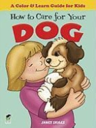 Coloring Books, Janet Skiles - How to Care for Your Dog