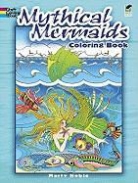 Coloring Books, Marty Noble, Sea Life - Mythical Mermaids Coloring Book