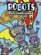 Coloring Books, Lynnda Rakos - Robots Coloring Book