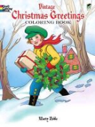 Marty Noble - Vintage Christmas Greetings Coloring Book