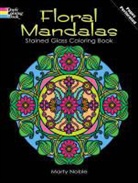Coloring Books, Sj Flowers, Marty Noble - Floral Mandalas Stained Glass Coloring Book