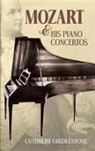 Cuthbert Girdlestone, Cuthbert Morton Girdlestone, Cuthbert/ Buechner Girdlestone - Mozart and His Piano Concertos