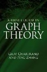 Gary Chartrand, Gary/ Zhang Chartrand, Mathematics, Ping Zhang - A First Course in Graph Theory