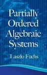 Laszlo Fuchs, Mathematics - Partially Ordered Algebraic Systems