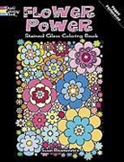 Susan Bloomenstein, Coloring Books, Susan Bloomenstein - Flower Power Stained Glass Coloring Book