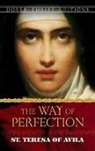 St Teresa Avila, St Teresa of Avila, E. Allison Peers, Of Avila Teresa, Teresa of Avila, E. Allison Peers - Way of Perfection