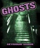Seymour Simon - Ghosts