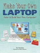 Don Pearlstein, Robbie Stillerman - Make Your Own Laptop