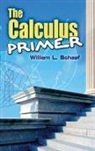 Mathematics, William L. Schaaf - Calculus Primer