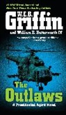 William E Butterworth, William E. Butterworth, William E. Iv Butterworth, W E B Griffin, W. E. B. Griffin, W. E. B./ Butterworth Griffin... - The Outlaws