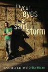 Arthur Neslen, Neslen Arthur - In Your Eyes a Sandstorm