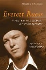 Philip L. Fradkin, Fradkin Philip L. - Everett Ruess