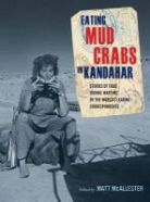 Matt Mcallester, Matt Mcallester - Eating Mud Crabs in Kandahar