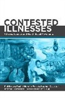 Phil Brown, Phil Morello-Frosch Brown, Phil Brown, Brown Phil, Rachel Morello-Frosch, Morello-Frosch Rachel... - Contested Illnesses